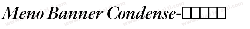 Meno Banner Condense字体转换